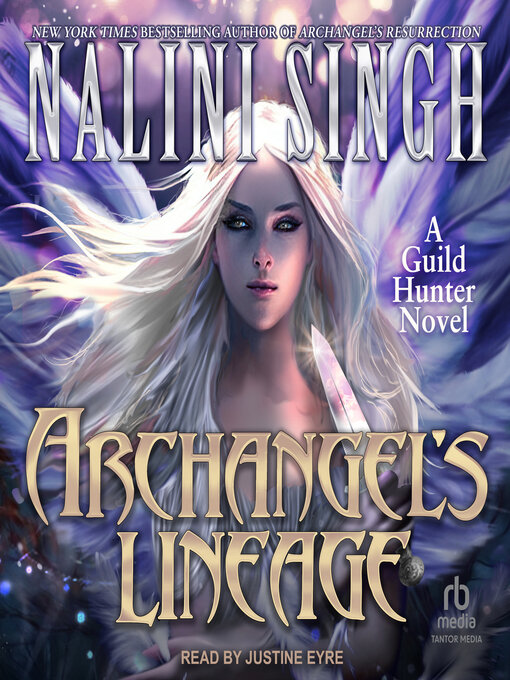 Title details for Archangel's Lineage by Nalini Singh - Available